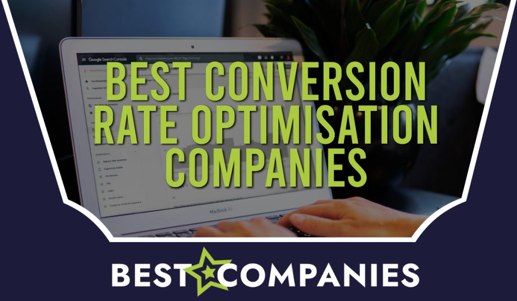 Best Conversion Rate Optimisation Companies