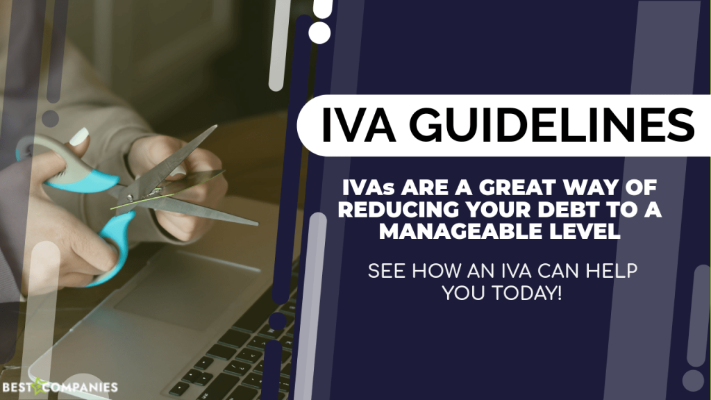 IVA Guidelines, see how an IVA can help you today