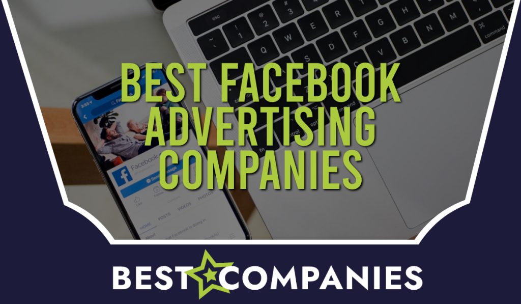 Best Facebook Advertising Companies