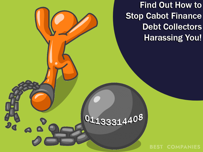 01133314408 - Stop Cabot Finance Debt Collectors