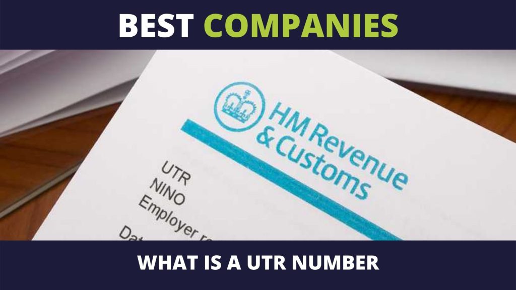 what-is-a-utr-number-uk-best-companies